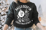 Balls Deep In Christmas Spirit | Funny Christmas SVG Cut File