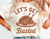 Let's Get Basted | Funny Thanksgiving SVG Cut File
