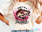 Don't Ba A Basshole | Fishing PNG Print File