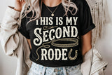 This Is My Second Rodeo | Funny SVG Cut File