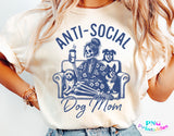 Anti-social Dog Mom | PNG Sublimation File