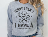 I Have A Tennis Match | SVG Cut File