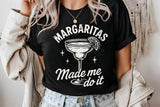 Margaritas Made Me Do It | Funny SVG Cut File