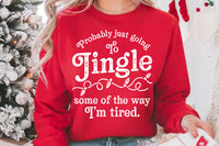 Jingle Some of The way | Funny Christmas SVG Cut File