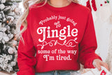 Jingle Some of The way | Funny Christmas SVG Cut File