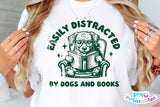 Easily Distracted By Dogs and Books | PNG Sublimation File