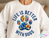 Life is Better With Dogs | PNG Sublimation File