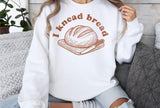 I Knead Bread | Funny Baking SVG Cut File