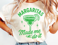 Margaritas Made Me Do It | Funny SVG Cut File