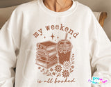 My Weekend is All Booked | Book SVG Cut File