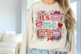 It's Not Me It's You | PNG Sublimation File