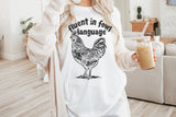 Fluent in Fowl Language | PNG Sublimation File