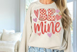 Be Mine | PNG Sublimation File