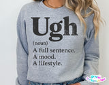 Ugh | Funny SVG Cut File