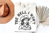 The Hell I Won't | Funny SVG Cut File