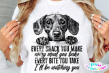 Every Snack You Make | PNG Sublimation File