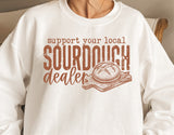 Support Your Local Sourdough Dealer | Funny Baking SVG Cut File