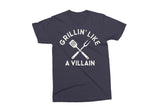 Grillin' Like A Villain | Funny SVG Cut File