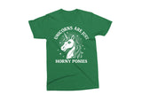 Unicorns Are Horny Ponies | PNG Print File