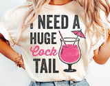 I Need A Huge Cocktail | Funny SVG Cut File
