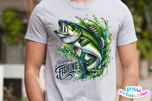 I'd Rather Be Fishing | Fishing PNG Print File