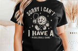 Sorry I Can't | Pickleball SVG Cut File