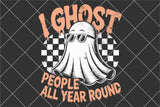 I Ghost People | Halloween SVG Cut File