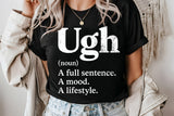 Ugh | Funny SVG Cut File