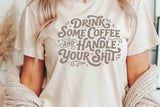 Drink Some Coffee | Funny SVG Cut File