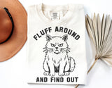 Fluff Around and Find Out | Funny SVG Cut File