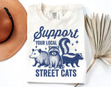 Support Your Local Street Cats | Funny PNG Print File