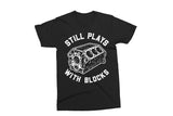 Still Plays With Blocks | Funny Car Lovers PNG Print File