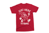 Here To Bang | Fourth of July SVG Cut File
