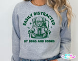 Easily Distracted By Dogs and Books | PNG Sublimation File