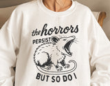 The Horrors Persist | Funny SVG Cut File
