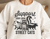 Support Your Local Street Cats | Funny PNG Print File