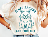 Fluff Around and Find Out | Funny SVG Cut File