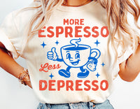 More Espresso Less Depresso | Funny SVG Cut File