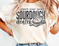 Support Your Local Sourdough Dealer | Funny Baking SVG Cut File
