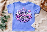 Birthday Crew | PNG Print File