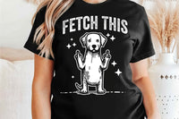 Fetch This Funny Dog | PNG Sublimation File