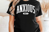 Anxious 24/7 | SVG Cut File