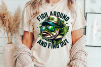 Fish Around And Find Out | Fishing PNG Print File