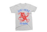 Here To Bang | Fourth of July SVG Cut File