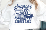 Support Your Local Street Cats | Funny PNG Print File