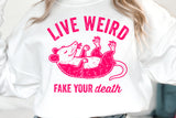Live Weird | Funny PNG Print File