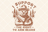 The Right To Arm Bears | Funny SVG Cut File