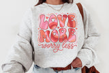 Love More Worry Less | PNG Sublimation File