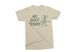 No Golf Today | Funny SVG Cut File