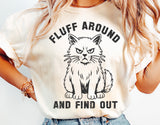 Fluff Around and Find Out | Funny SVG Cut File
